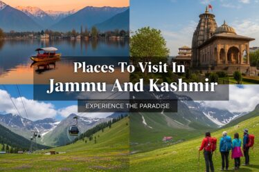 Places To Visit In Jammu And Kashmir