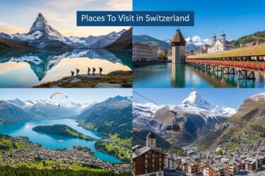 Places To Visit in Switzerland