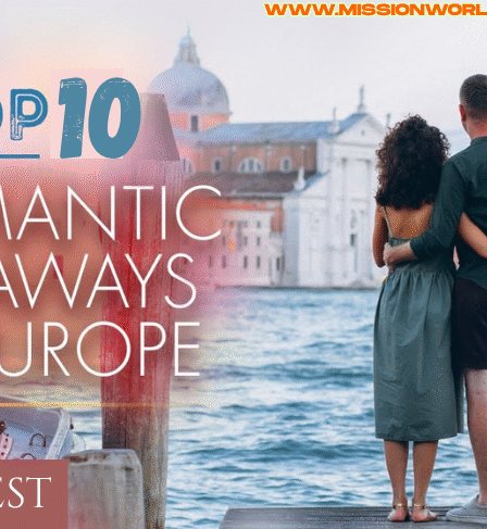Romantic Getaways in Europe